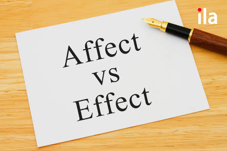 Phân biệt affect và effect: Bạn đã sử dụng đúng chưa?