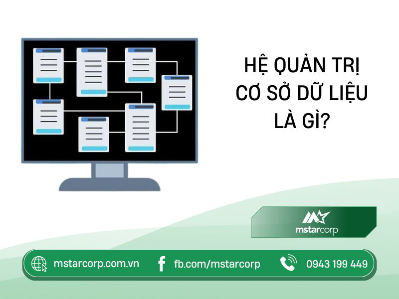 Hệ quản trị cơ sở dữ liệu: Chức năng, Phân loại và 13 DBMS phổ biến hiện nay