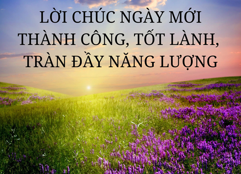 Ảnh chúc ngày mới tốt lành và đẹp mắt