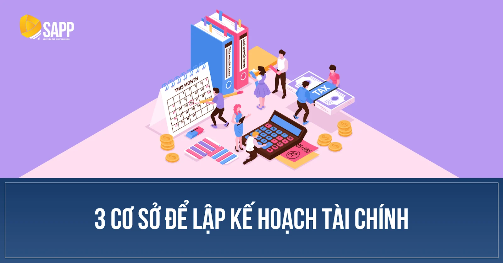 Kế hoạch Tài chính là gì? Cách lập kế hoạch tài chính