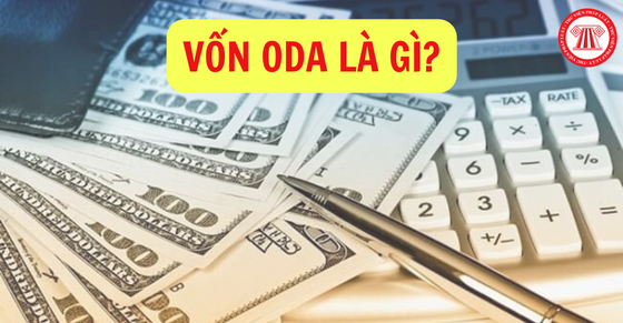 Vốn ODA là gì? 05 điều cần biết về vốn ODA