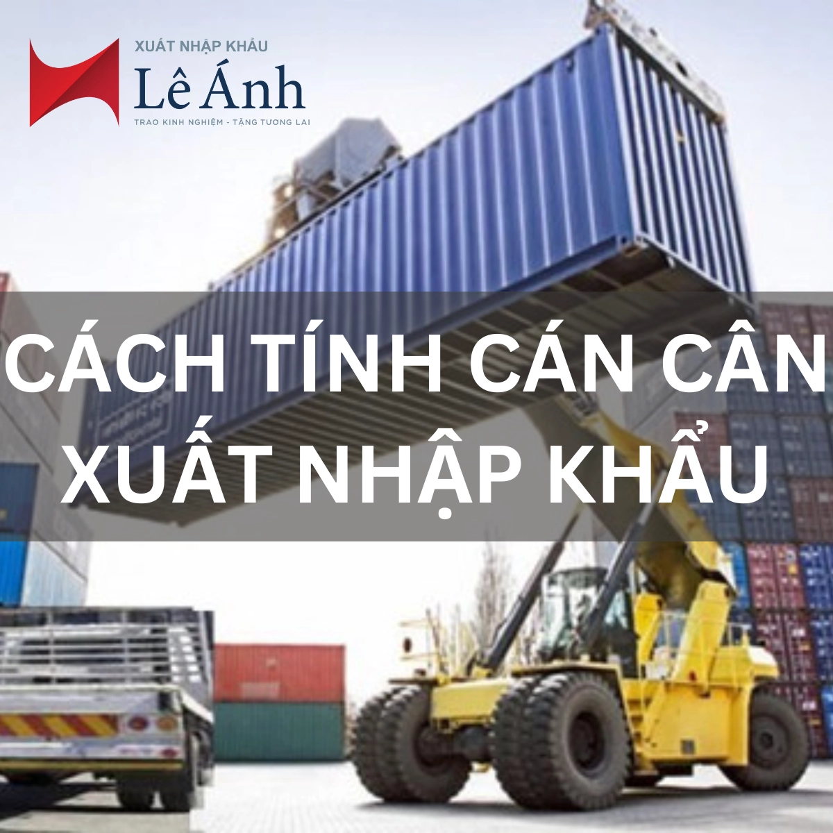 Cách Tính Cán Cân Xuất Nhập Khẩu: Công thức và Ví dụ minh họa