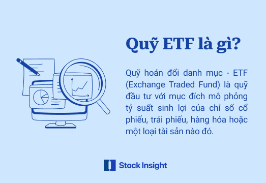 Quỹ ETF là gì? Danh sách những quỹ ETF tại Việt Nam