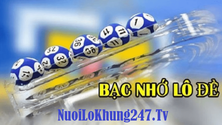 Bạc nhớ lô đề miền Bắc 2024 – Soi cầu 247 bạc nhớ siêu chuẩn hôm nay