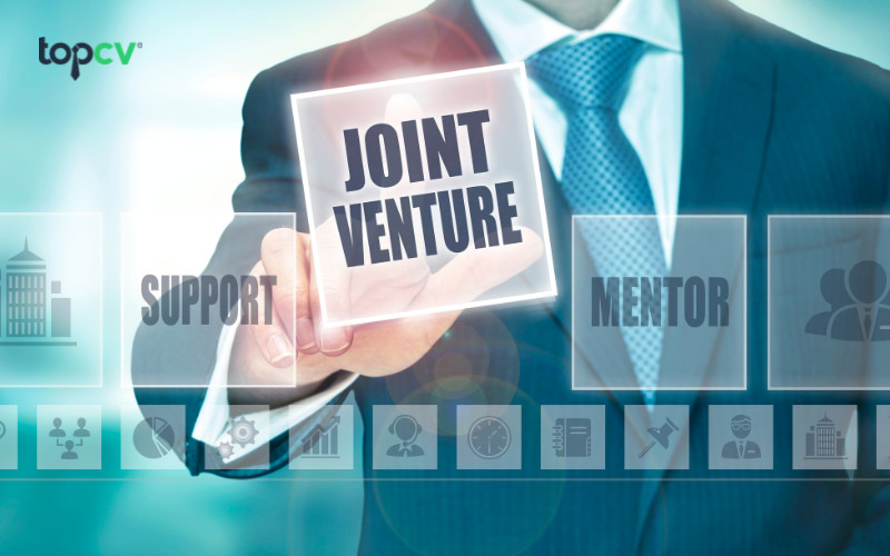 Joint Venture là gì? Những điều bắt buộc phải biết về Joint Venture