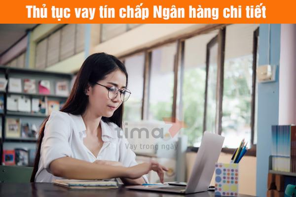 Top các Ngân hàng cho vay tín chấp tốt nhất tháng 07/2024