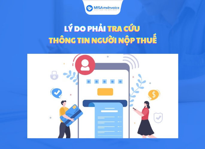 Cách tra cứu thông tin người nộp thuế đầy đủ và chi tiết nhất