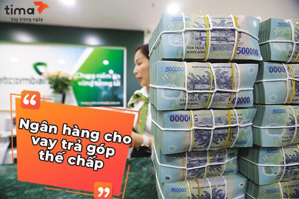 Những ngân hàng cho vay trả góp lãi suất thấp nhất