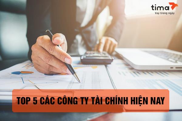 Top 5 các công ty tài chính cho vay online tốt nhất hiện nay