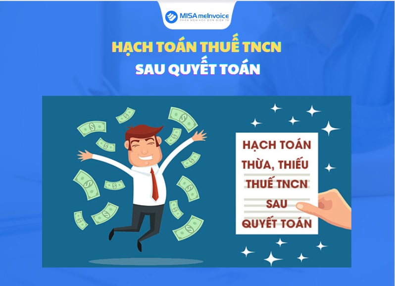 Hướng dẫn hạch toán thuế TNCN (thu nhập cá nhân) chi tiết