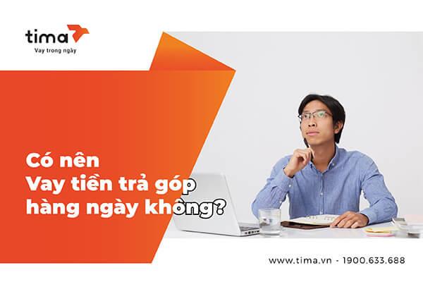 Vay tiền trả góp hàng ngày là gì? Có nên vay không?