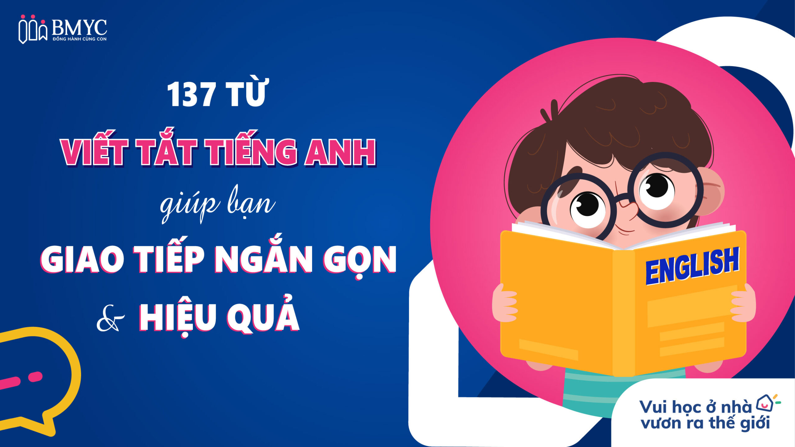 137 từ viết tắt tiếng Anh giúp bạn giao tiếp ngắn gọn & hiệu quả