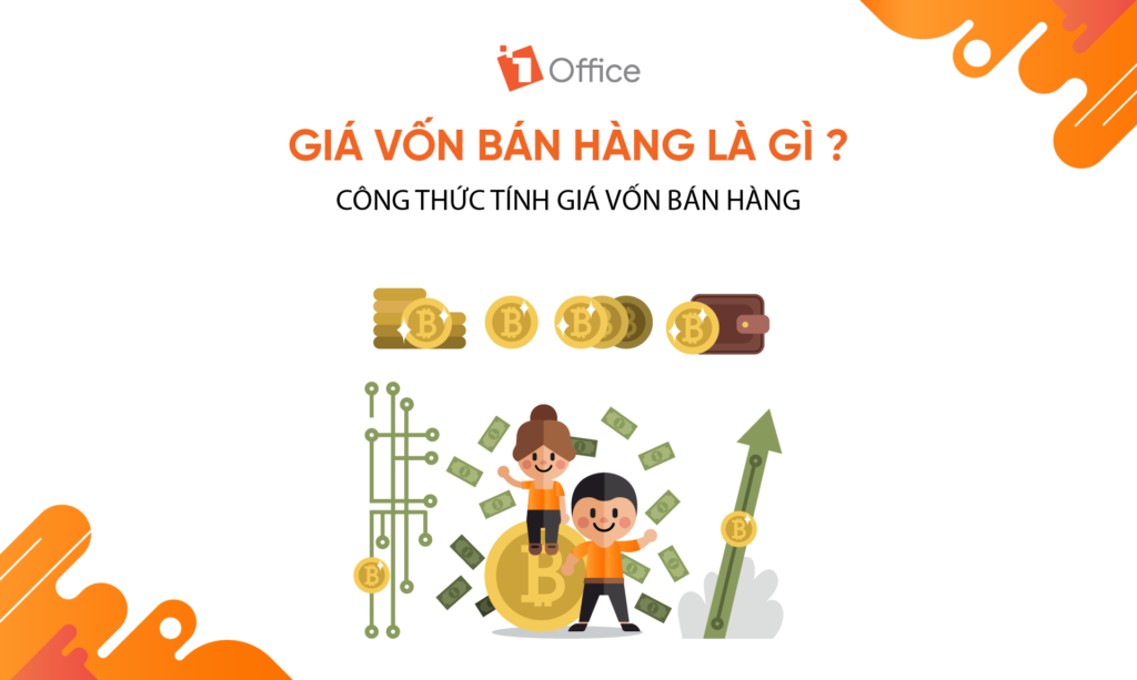 Giá vốn hàng bán là gì? Công thức tính giá vốn đúng chuẩn