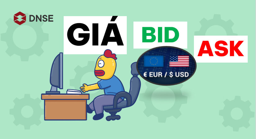 Giá Bid Ask – Những điều bạn cần biết