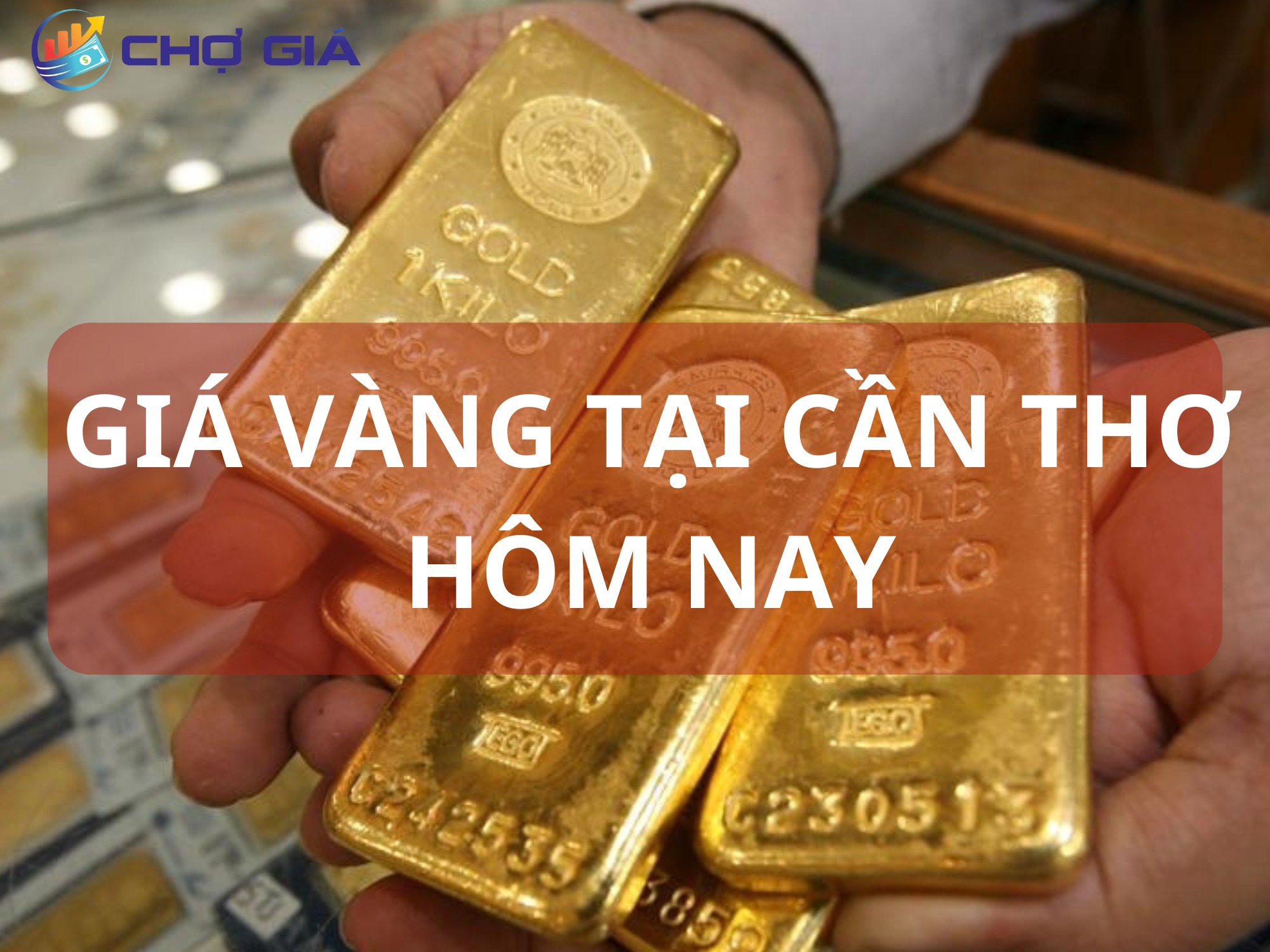 (Cập nhật) Giá vàng tại Cần Thơ hôm nay mới nhất 23/08/2024