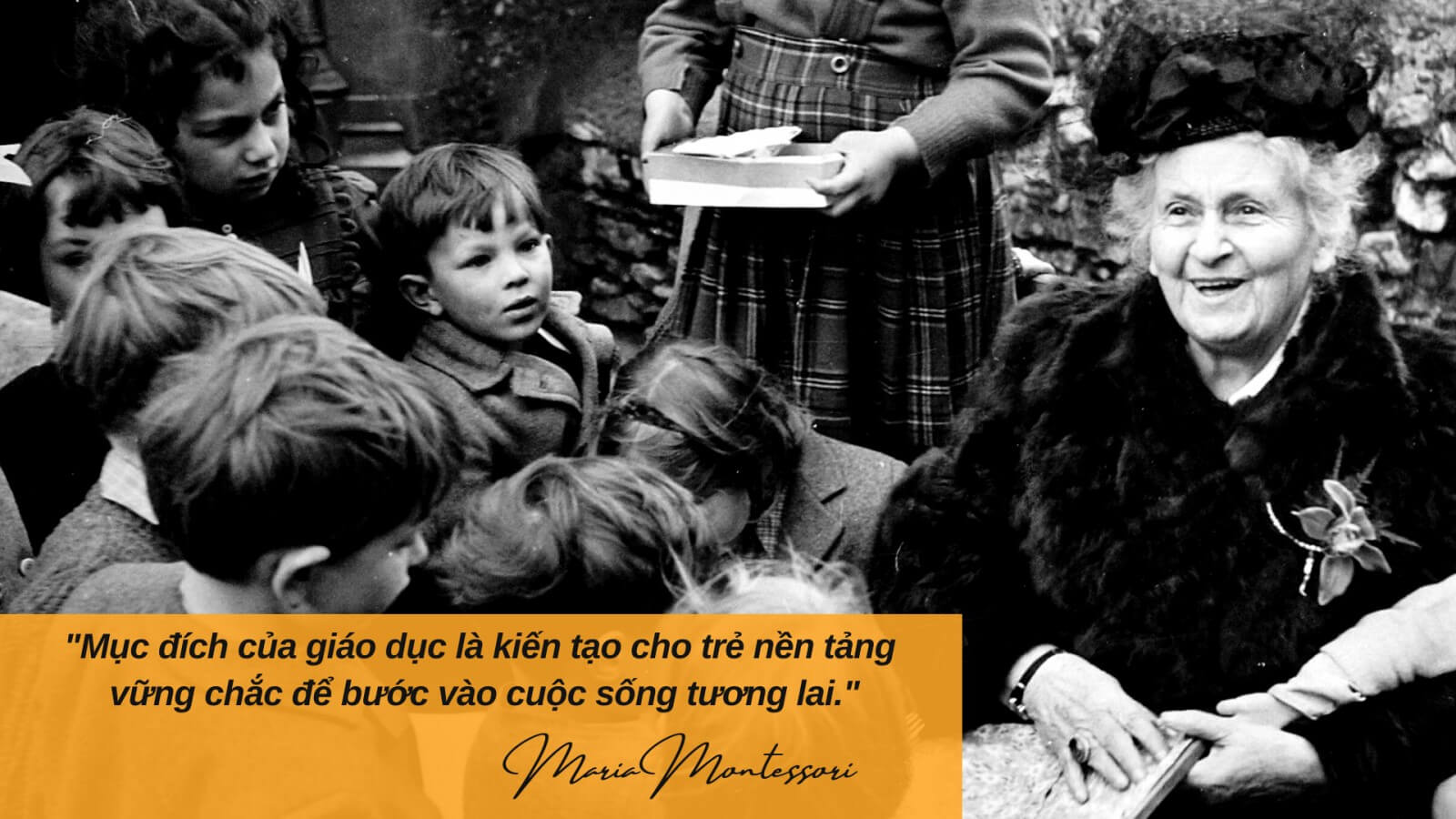 Maria Montessori - Nhà giáo dục vĩ đại của nhân loại